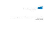 PLAN DE IMPLANTACIÓN DA ADMINISTRACIÓN ELECTRÓNICA … · Plan de implantación da Administración electrónica no Consello de Contas Galicia. 2019-2022 5 1. INTRODUCCIÓN A administración