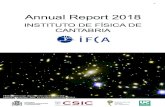 IFCA Annual Report 2018 - unican.es€¦ · Nuestro equipo de comunicación y divulgación ha consolidado la presencia de IFCA a nivel regional y nacional. Existe un intenso programa