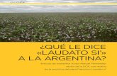 ¿QUÉ LE DICE «LAUDATO SI’» A LA ARGENTINA?argentinambiental.com/wp-content/uploads/pdf/AA64... · de la encíclica del papa Francisco Laudato si’ ENCÍCLICA. provocando migraciones