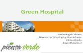 Green Hospitalvc.cl/hospitalaria/wp-content/uploads/2019/04/6h/d... · Los Hospitales gastan el doble de energía por metro2 y emiten 2.5 veces mas dióxido de carbono que una oficina,