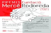 Cartell Premi FMR 2021 - Mercè Rodoreda...2021 Mercè Rodoreda PREMI S Fundació Premi BASES Premi ofert al millor treball d’investigació inèdit, en qualsevol llengua, sobre la
