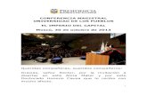2013-10-30 CONFERENCIA UNIVERSIDAD DE LOS PUEBLOS - Gob · 2017. 5. 23. · la justicia social, por la supremacía del ser humano sobre el capital. Nuestra América, ... Las políticas
