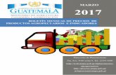 BOLETÍN MENSUAL DE PRECIOS DE PRODUCTOS …...Guatemala. Periodo: marzo 2016 y marzo/ febrero 2017/ (Quetzales) Productos Unidad de Medida Mar 2016 Feb 2017 Mar 2017 Diferencias Variación