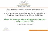 Características y resultados de la ganadería familiar en el ......2017/10/24  · 1 Área de Evaluación de Políticas| OPYPA-MGAP Área de Evaluación de Políticas Agropecuarias