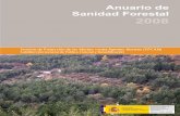 Anuario de Sanidad Forestal 2008 - Transición Ecológica · 1.4. Formación y control de calidad en las redes 1.4.1. Jornadas de Calibración Nacional 2008 1.4.2. Colaboración en
