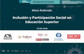 Inclusión y Participación Social en Educación Superior...Experiencias de Participación Social en Educación Superior 1. Contexto y experiencia de éxito 2. Inclusión: enriquecimiento