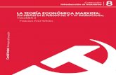 LA TEORÍA ECONÓMICA MARXISTA - WordPress.com...cuestiones básicas de la Economía política marxista (teoría del valor y transformación de valores en precios, crisis económicas