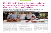 Gastronomía El Chef Luis León abre nuevo restaurante en ... · formar el colectivo Lanzarote Coci-na, ya venia por la creación ante-rior, en el año 2010 de Saborea Lanzarote,
