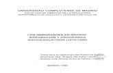 LOS INMIGRANTES EN MADRID: INTEGRACIÓN Y PROGRAMAS …webs.ucm.es/BUCM/tesis/19972000/S/5/S5012001.pdf · 2008. 2. 27. · 12L