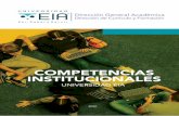 COMPETENCIAS INSTITUCIONALES...2020/09/04  · Las competencias de Trabajo en equipo, Comunicativa, en Pensamiento sistémico y Creatividad son institucionales, en la medida que se