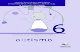 NECESIDADES EDUCATIVAS ESPECIALES ASOCIADAS AL autismo · Consideraciones sobre las necesidades educativas especiales de los niños y niñas que presentan autismo. ... Respuestas
