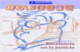 Huellas 37 -pdf-...3 n.o.v.i.e.m.b.r.e . 2.0.0.1 E Justicia con excelencia es el reto ditorial Por: Luis Camilo Osorio Isaza A provecho estas páginas de la revista Huellas para enviar