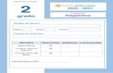 Evaluación grado Diagnóstica - WordPress.com · 2020. 8. 13. · Lengua materna Español pág. 2/3 Examen Diagnóstico 2do grado - CicloEscolar.mx ® 2020 . 19 al 24.-Escribe el