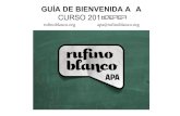 GUÍA DE BIENVENIDA AA CURSO 201 - Rufino Blanco...En la primera reunión del año con la tutora, cada clase elige, al menos, un vocal de aula entre los ... desarrollamos, en colaboración