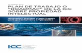 12ª edición 2014 PLAN DE TRABAJO O “ROADMAP” DE LA ICC … Roadmap 2014 WEB version... · 2016. 4. 26. · Litigios relacionados con derechos de propiedad intelectual ... Plan