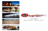 INFORME Junio 2013 – Mayo 2014 - UBU · 2015. 8. 18. · Informe Junio 2013 – Mayo 2014. Observatorio de Turismo de Burgos 12 1.1.2 Perfil del Visitante La tabla EG.1 recoge los