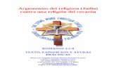 Argumentos del religioso (Judío) contra una religión del ... ROMA… · JUSTICIA DE DIOS, Romanos 1:18—3:20 E. El argumento del Religioso (Judío) contra una religión del corazón