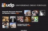 Segunda Encuesta Nacional de Opinión Pública UDP...A partir de Agosto de 2005 la Universidad Diego Portales inicio un programa de encuestas de opinión pública con el propósito