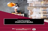 INGENIERÍA INDUSTRIALINGENIERÍA INDUSTRIAL? La ingeniería industrial es una profesión estratégica en el progreso de las sociedades y un fuerte eslabón en el desarrollo de los