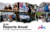 otdchile.org · 2020. 9. 29. · E g r e s o s 2 0 1 8 : $ 1 0 6 . 4 7 2 . 3 2 7 p e s o s. OCIALES 2018 Reporte Anual OTD Chile - Organizando Trans Diversidades . El año 2018 preæntó