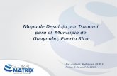 Mapa de Desalojo por Tsunami para el Municipio de Guaynabo ...redsismica.uprm.edu/Spanish/tsunami/mapa/info/guaynabo/Tsunami... · Bahia de Puerto Nuevo Vietn m 20,1VCoogl Digita