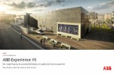 ABB Experience 2017...ABB Experience #5: Un viaje hacia la sostenibilidad a través de la innovación Slide 4 Un viaje hacia la sostenibilidad a través de la innovación Valor seguro