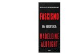 MADELEINE ALBRIGHT · Título original: Fascism: A Warning, de Madeleine Albright Publicado por acuerdo con Harper, un sello editorial de HarperCollins Publishers 1.ª edición, septiembre