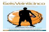 6.200 licencias · 6eisVeinticincoAbril 2014 Revista editada por la Federación Navarra de Baloncesto - nº 38 TEMPORADA 2013-2014 5.135 JUGADORES - 858 TÉCNICOS - 446 EQUIPOS -