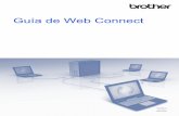 Guía de Web Connect - Brother€¦ · Cómo crear una cuenta en cada uno de los servicios deseados Con el fin de utilizar Brother Web Connect para acceder a los distintos servicios
