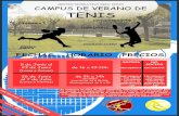 campus de verano CREV 2 · CAMPUS DE VERANO DE TÉCNICA F.ORMA FISICA FECHAS 5 de Junio al 23 de Junio (Lunes a Jueves) 26 de Junio al 7 de Julio (Lunes a Viernes) TENIS CONCENTRAC16N