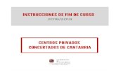 GOBIERNO - Educantabria...Autónoma de Cantabria, modificado por Decreto 18/2016, de 7 de abril. Orden ECD/78/2014, de 23 de junio, que dicta instrucciones para la implantación del