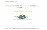 FEDERACIÓN ANDALUZA DE MONTAÑISMOdeportes.dipalme.org/Priva08/WEB/UserFiles/file/Senderis... · 2012. 3. 20. · La red de Laujar de Andarax, el PR-A 35 o senda de Monterrey de