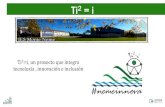 Ti = i FP... · Ti2=i, un proxecto que integra tecnoloxía , innovación e inclusión Ti2 = i. Profesorado e alumnado CB de Electricidade e Electrónica CB de Fabricación e montaxe