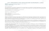 LEY ORGANICA DE EDUCACION SUPERIOR, LOES - IAEN EXTERNA/LEY... · Presidencia de la República mediante oficio No. PAN-FC-010-1405, de 5 de agosto de 2010; ni del allanamiento a la