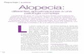 Reportaje | alopecia Alopecia · Reportaje | alopecia 12 SEPTIEMBRE-OCTUBRE 2015 | L La pérdida del pelo es una de las principales preocupaciones estéticas de hombres y mujeres.