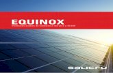 EQUINOX - d7rh5s3nxmpy4.cloudfront.net · excelente para generar energía en una gran variedad de instalaciones fotovoltaicas, siendo ideales para autoconsumo en viviendas, locales,