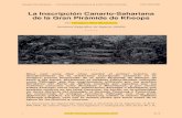 La Inscripción Canario-Sahariana de la Gran Pirámide de Kheops · La Inscripción Canario-Sahariana de la Gran Pirámide de Kheops . Por . Georgeos Díaz-Montexano . Sociedad Epigráfica