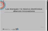 Les marques i la música electrònica: aliances innovadores€¦ · Más allá que Ibiza y la música electrónica jueves 13 de septiembre de 12. jueves 13 de septiembre de 12. jueves
