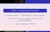 Tema 1: Programaciأ³n Funcional - Universidad de Sevilla Tema 1: Programaci on Funcional A. Ch avez-Gonz