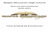 Manual del Estudiante 2020-2021 - Nebo School Districtmmhs.nebo.edu/sites/mmhs.nebo.edu/files/(Spanish) Student Handbook_0.pdfFilosofía y Pautas . En Maple Mountain High School, creemos