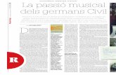 La passió musical · 2016. 10. 10. · es de la llunyana tardor del enquè s’instal·là a Girona fins al dia del seu òbit, ... Diumenge, 25 de setembre de 2016 Dominical Reportatge