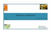Proxecto Lingüístico...PROXECTO LINGÜÍSTICO CEIP de ESTEIRO 2017-2021 3 1. XUSTIFICACIÓN LEGAL Constitución española, 1978 Artigo 3: “As outras linguas serán tamén oﬁciais
