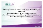 Programa Anual de Trabajo de la Comisión Permanente de ...inicio.ifai.org.mx/AcuerdosDelPleno/ACT-PUB-EXT-26... · El Programa Anual de Trabajo de la Comisión Permanente (PCP) que
