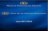 Curso 2017/2018 - nuevaeconomiaforum.org · EUROPEA PARA LA SOCIEDAD DE LA INFORMACIÓN o D. Pablo Zalba Bidegain, Presidente del INSTITUTO DE CRÉDITO OFICIAL (ICO) o D. Jaime Revilla