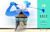 Presentación de PowerPoint - Globalia Eventos · 2020. 3. 2. · destacan por su recorrido espectacular variedad de elementos visuales que hacen que jugar en Corales sea una experiencia