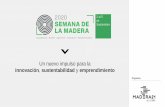 2 al 5 de Septiembre · Hecho en Madera: ($100.000 + IVA) 125USD+VAD STAND CATEGORÍA HECHO EN MADERA: • Personalización de stand pequeño: –Brandings: Superior (1), lateral