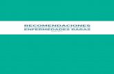 RECOMENDACIONES · 7. Aplicar las recomendaciones científicas y clínicas emanadas de los Informes de Posicionamiento Terapéutico en todos los ámbitos de la gestión sanitaria