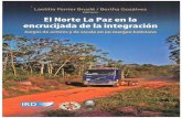 El Norte La Paz en la encrucijada de la integración : juegos de …horizon.documentation.ird.fr/exl-doc/pleins_textes/... · 2020. 6. 22. · 6 EL NORTE LA PAZ EN LA ENCRUCIJADA