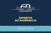 OFERTA ACADÉMICA - enfoque.uca.edu.ni · instituciones educativas de mayor prestigio a nivel nacional e internacional por su calidad y orientación hacia la formación humanista.