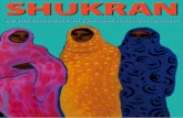 SHUKRAN · el éxodo de gran parte de la población saharaui, que ini-ció ese fatigoso y largo “viaje hacia el este”, el viaje hacia el exilio. Un paso más para que la Historia